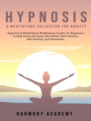 cover image of Hypnosis & Meditations Collection for Anxiety